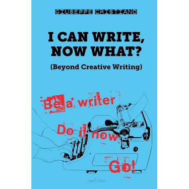 I Can Write, Now What?