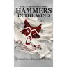 Hammers in the Wind