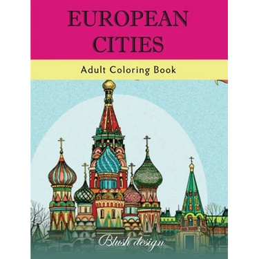 European Cities: Adult Coloring Book
