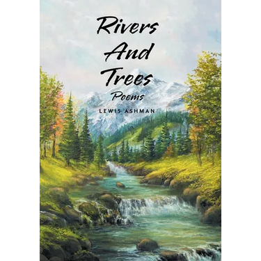 Rivers And Trees: Poems