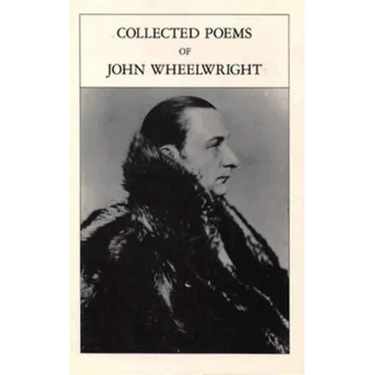 Collected Poems Of John Wheelwright