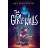 The Girl in the Walls