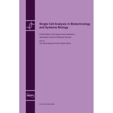 Single Cell Analysis in Biotechnology and Systems Biology