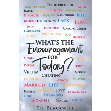 What's The Encouragement For Today?