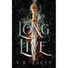 Long Live