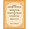 Early Harford Countians, Volume 2, L to Z: Individuals Living in Harford County, Maryland in its Formative Years