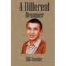 A Different Drummer