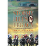 Stormy Hill's Legacy