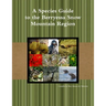 A Species Guide for the Berryessa Snow Mountain Region