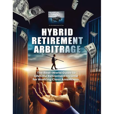 Hybrid Retirement Arbitrage