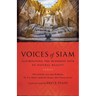 Voices of Siam: Illuminating the Buddhist Path to Natural Reality