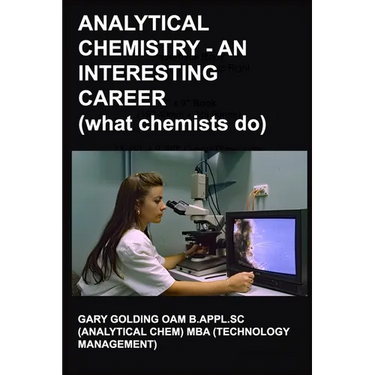 Analytical Chemistry - an Interesting Career: What Chemists Do