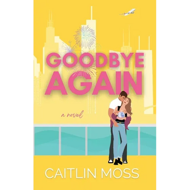 Goodbye Again