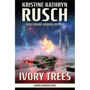 Ivory Trees: A Diving Universe Novel