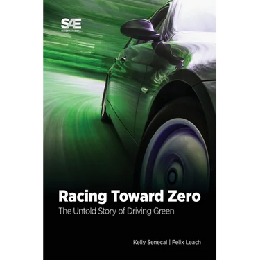 Racing Toward Zero: The Untold Story of Driving Green