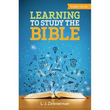 Learning to Study the Bible Student Journal