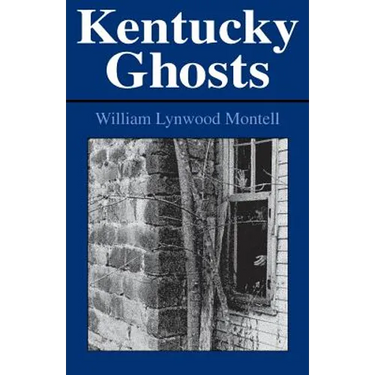 Kentucky Ghosts