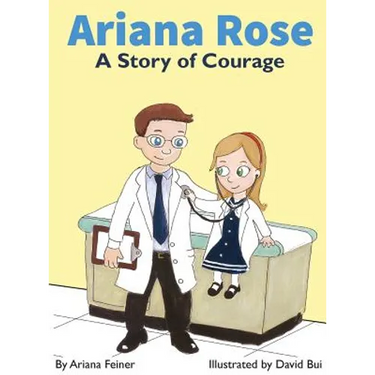 Ariana Rose: A Story of Courage