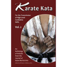 Karate Kata - Vol. 2: For the Transmission of High-Level Combative Skills