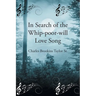 In Search of the Whip-poor-will Love Song