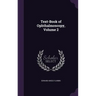 Text-Book of Ophthalmoscopy, Volume 2