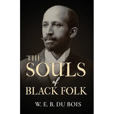 The Souls of Black Folk