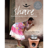 Share: The Cookbook That Celebrates Our Common Humanity