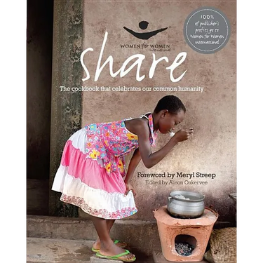 Share: The Cookbook That Celebrates Our Common Humanity