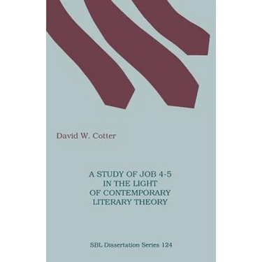 A Study of Job 4-5 in the Light of Contemporary Literary Theory