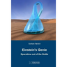 Einstein's Genie: Spacetime out of the Bottle