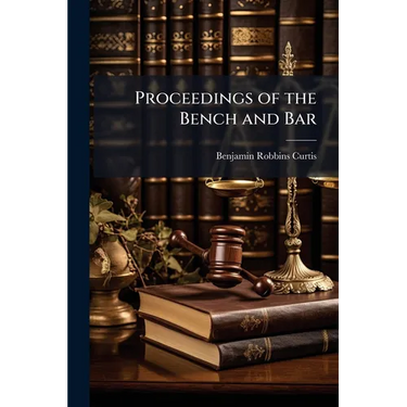 Proceedings of the Bench and Bar