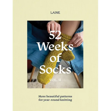 52 Weeks of Socks, Vol. II: More Beautiful Patterns for Year-Round Knitting