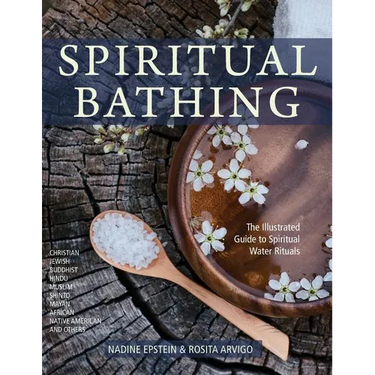 Spiritual Bathing: Healing Rituals and Traditions from Around the World