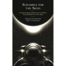 Scramble for the Skies: The Great Power Competition to Control the Resources of Outer Space