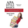 APA Style Basics: Writing Student Papers in Psychology and the Social Sciences