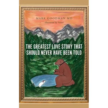 The Greatest Love Story that Should Never Have Been Told