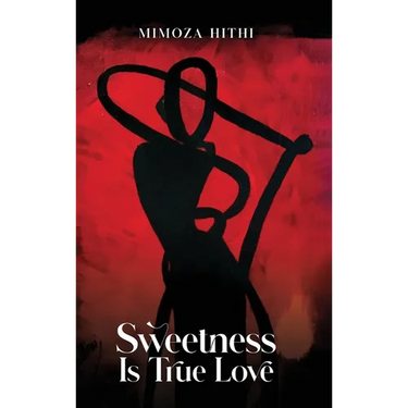 Sweetness is True Love
