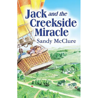 Jack and the Creekside Miracle