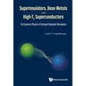 Superinsulators, Bose Metals and High-Tc Superconductors