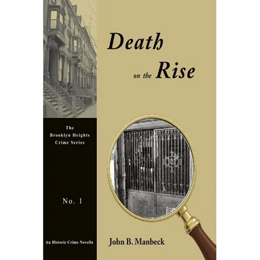 Death on the Rise: A Crime Novella