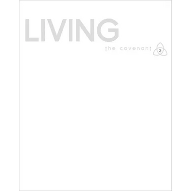 Covenant Bible Study: Living Participant Guide