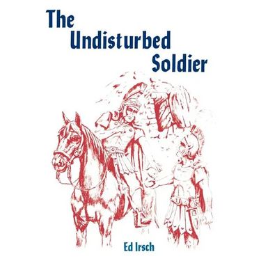The Undisturbed Soldier: A Chancel Play for Holy Week