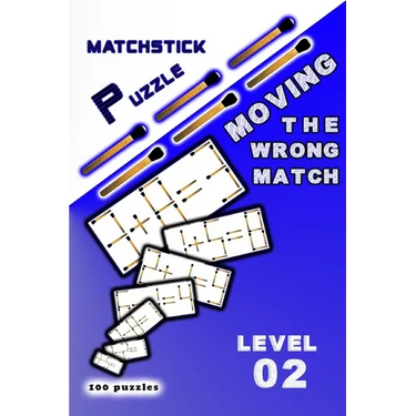 MATCHSTICK PUZZLE Moving the wrong match: Level 2
