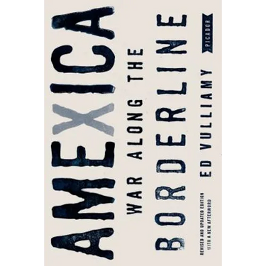 Amexica: War Along the Borderline