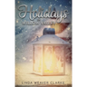 Holidays in Willow Valley