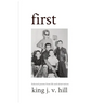 first: Selected poems from life and observation.