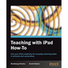Teaching with iPad How-To