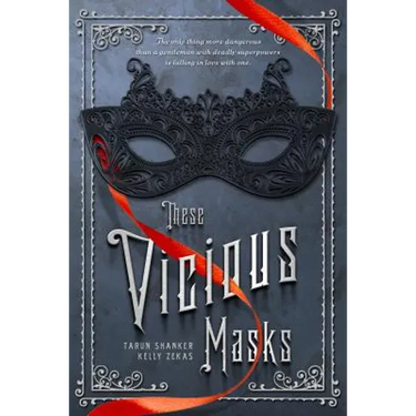 These Vicious Masks