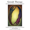 Gestalt Therapy: Excitement and Growth in the Human Personality