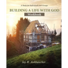 Building a Life with God: Workbook